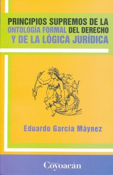 portada Principios Supremos de la Ontologia Formal del Derecho y de la Logica Juridica (in Spanish)