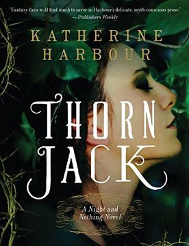 portada Thorn Jack: A Night and Nothing Novel (Night and Nothing Novels)