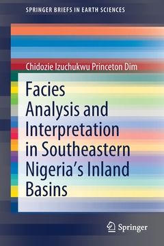 portada Facies Analysis and Interpretation in Southeastern Nigeria's Inland Basins (en Inglés)