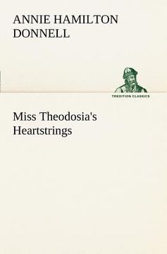 portada miss theodosia's heartstrings (en Inglés)