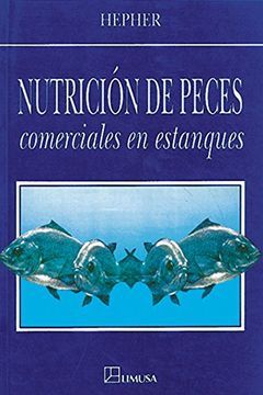 portada Nutricion de Peces Comerciales en Estanques/ Nutrition of Pond Fishes