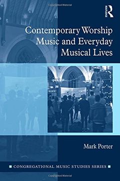 portada Contemporary Worship Music and Everyday Musical Lives