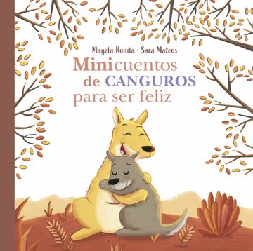 portada Minicuentos de canguros para ser feliz (in Spanish)