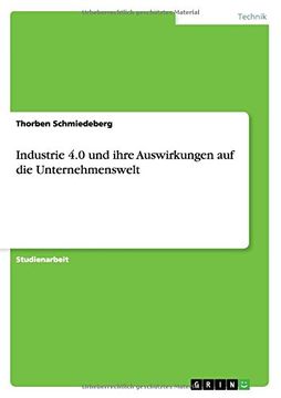 portada Industrie 4.0 und ihre Auswirkungen auf die Unternehmenswelt (German Edition)