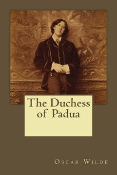 portada The Duchess of Padua (en Inglés)