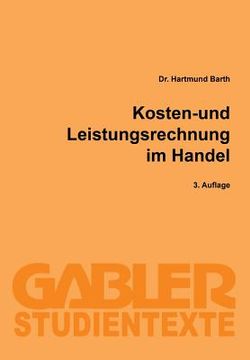 portada Kosten- Und Leistungsrechnung Im Handel (en Alemán)