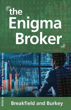 portada The Enigma Broker: The Enigma Series-Book 8 (en Inglés)