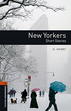 portada Oxford Bookworms Library: Oxford Bookworms 2. New Yorkers - Short Stories mp3 Pack (en Inglés)