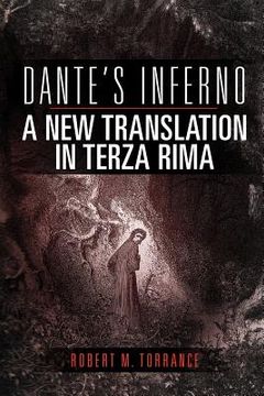 portada dante`s inferno, a new translation in terza rima