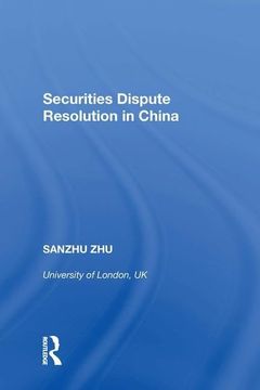 portada Securities Dispute Resolution in China