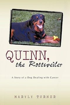 portada quinn, the rottweiler,a story of a dog dealing with cancer