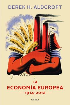 portada La Economia Europea: 1914 - 2012 (in Spanish)
