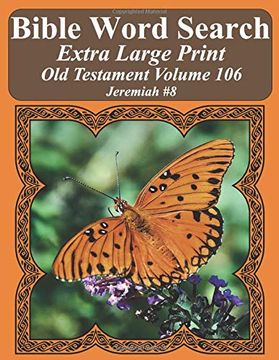 portada Bible Word Search Extra Large Print old Testament Volume 106: Jeremiah #8 (en Inglés)