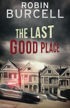 portada The Last Good Place (Krug & Kellog Thriller) 