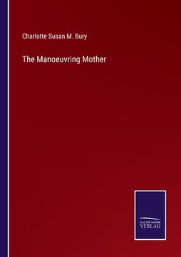 portada The Manoeuvring Mother (en Inglés)