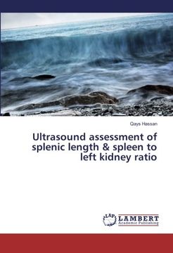 portada Ultrasound assessment of splenic length & spleen to left kidney ratio