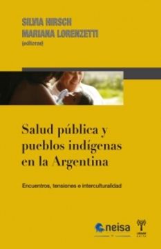 portada SALUD PUBLICA Y PUEBLOS INDIGENAS EN LA ARGENTINA