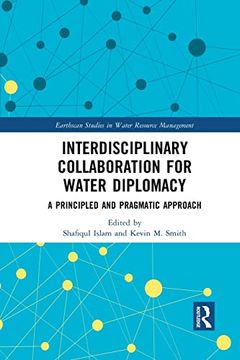 portada Interdisciplinary Collaboration for Water Diplomacy (Earthscan Studies in Water Resource Management) (en Inglés)