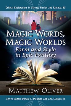 portada Magic Words, Magic Worlds: Form and Style in Epic Fantasy (en Inglés)