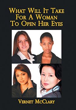 portada What Will it Take for a Woman to Open her Eyes (in English)