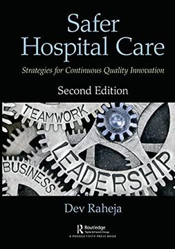 portada Safer Hospital Care: Strategies for Continuous Quality Innovation, 2nd Edition (in English)