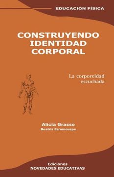 portada Construyendo Identidad Corporal (in Spanish)