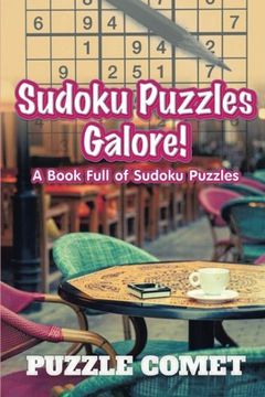 portada Sudoku Puzzles Galore! A Book Full of Sudoku Puzzles
