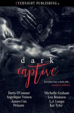 portada Dark Captive: Manlove Edition (in English)