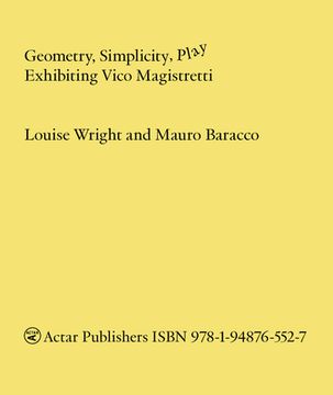 portada Geometry, Simplicity, Play: Exhibiting Vico Magistretti (en Inglés)