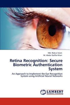 portada retina recognition: secure biometric authentication system (en Inglés)