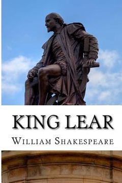 portada King Lear: The Tragedy of King Lear: A Play (en Inglés)