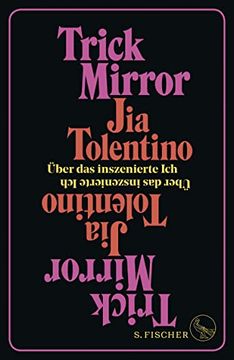 portada Trick Mirror: Über das Inszenierte ich (in German)