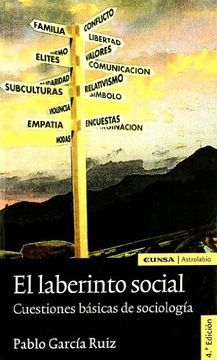 portada El Laberinto Social: Cuestiones Éticas de Sociología (Astrolabio) (in Spanish)