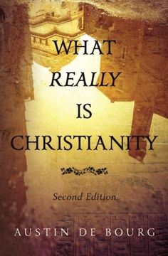 portada What Really is Christianity, Second Edition