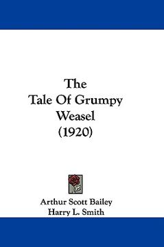 portada the tale of grumpy weasel (1920) (en Inglés)