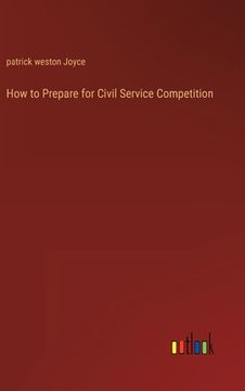 portada How to Prepare for Civil Service Competition (en Inglés)