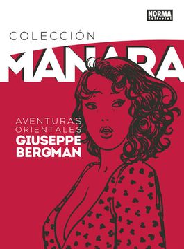 portada Colección Milo Manara 6. Aventuras Orientales de Giuseppe Bergman (in Spanish)
