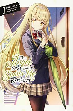 portada The Angel Next Door Spoils me Rotten, Vol. 1 (Light Novel) (The Angel Next Door Spoils me Rotten, 1) (en Inglés)