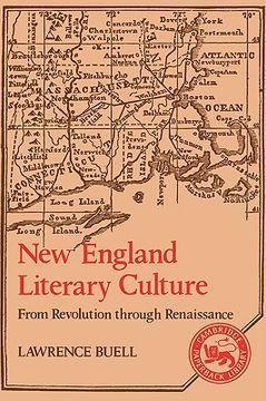portada New England Literary Culture Paperback: From Revolution Through Renaissance (Cambridge Studies in American Literature and Culture) (en Inglés)