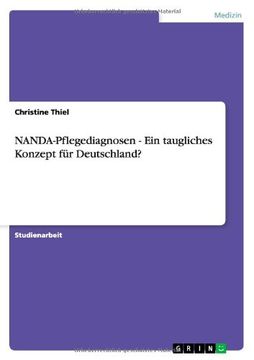 portada NANDA-Pflegediagnosen - Ein taugliches Konzept für Deutschland? (German Edition) (en Alemán)