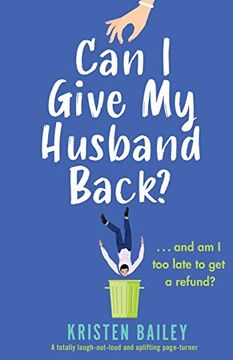 portada Can i Give my Husband Back? A Totally Laugh out Loud and Uplifting Page Turner (The Callaghan Sisters) (en Inglés)