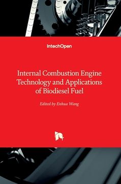 portada Internal Combustion Engine Technology and Applications of Biodiesel Fuel (en Inglés)