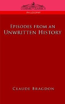 portada episodes of an unwritten history (en Inglés)