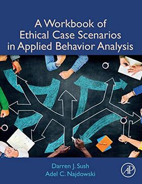portada A Workbook of Ethical Case Scenarios in Applied Behavior Analysis (in English)