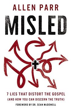 portada Misled: 7 Lies That Distort the Gospel (And how you can Discern the Truth) 