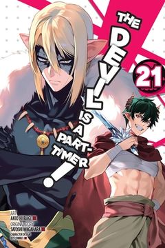 portada The Devil Is a Part-Timer!, Vol. 21 (Manga) (en Inglés)