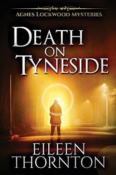 portada Death on Tyneside: Large Print Edition (2) (Agnes Lockwood Mysteries) (en Inglés)