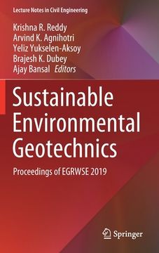 portada Sustainable Environmental Geotechnics: Proceedings of Egrwse 2019 (in English)