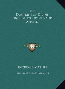 portada the doctrine of divine providence opened and applied (en Inglés)