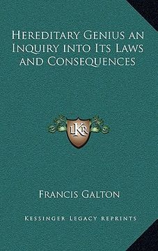 portada hereditary genius an inquiry into its laws and consequences (en Inglés)